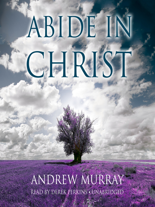 Title details for Abide in Christ by Andrew Murray - Available